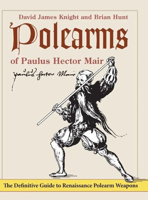 Polearms Of Paulus Hector Mair