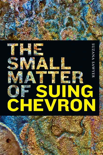 The Small Matter Of Suing Chevron