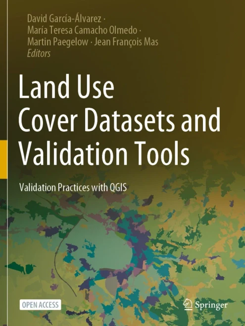 Land Use Cover Datasets And Validation Tools: Validation Practices With Qgis