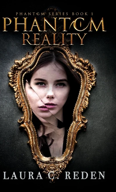 Phantom Reality (The Phantom Series)