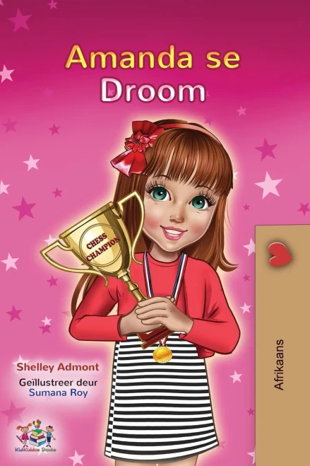 Amanda's Dream (Afrikaans Children's Book) (Afrikaans Bedtime Collection) (Afrikaans Edition)