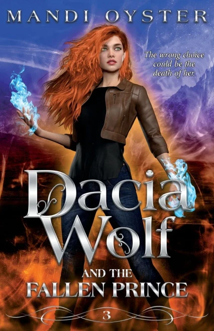 Dacia Wolf & The Fallen Prince: A Dark And Magical Coming Of Age Fantasy Novel