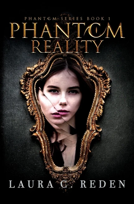Phantom Reality (The Phantom Series)