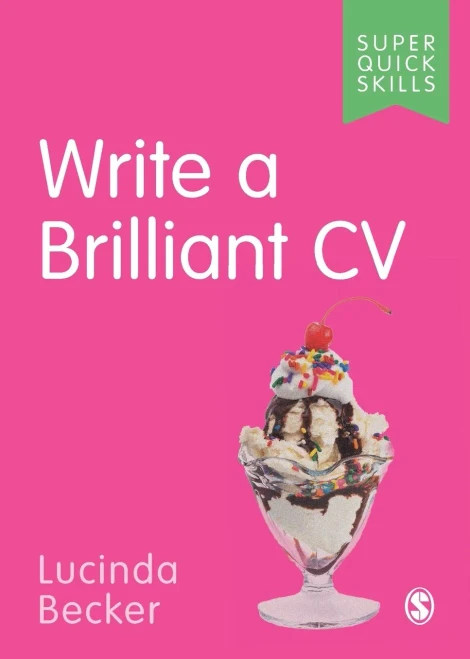 Write a Brilliant CV (Super Quick Skills)