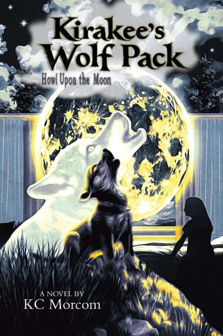 Kirakee's Wolf Pack; Howl Upon The Moon