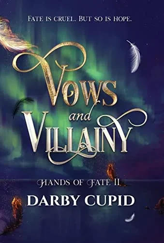 Vows And Villainy (The Hands Of Fate)