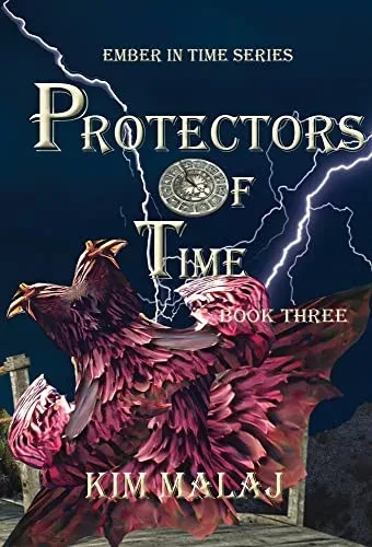 Protectors Of Time (Ember In Time)