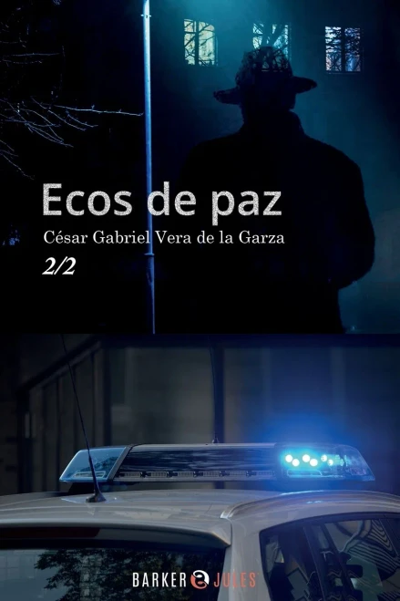 Libro 1: Ecos De Paz: Vol. 2 (Spanish Edition)