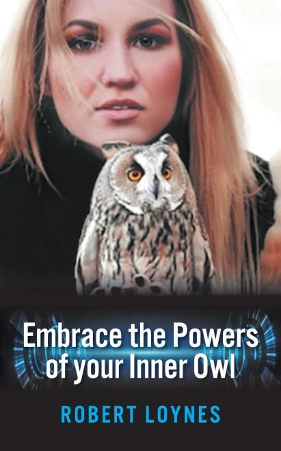 Embracing The Powers Of Our Inner Owl