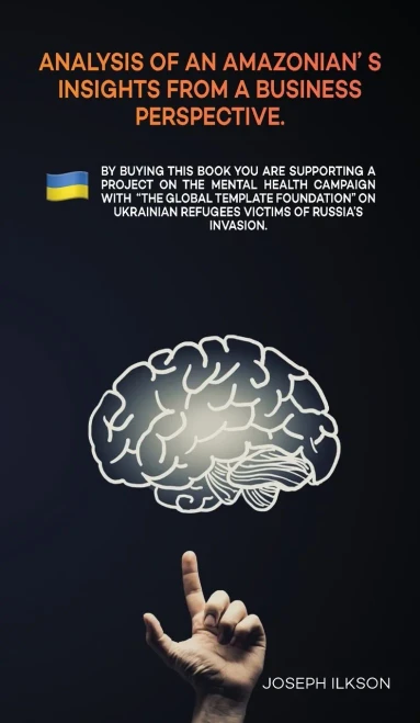 Analysis Of An Amazonian's Insights From A Business Perspective - 9781915463678