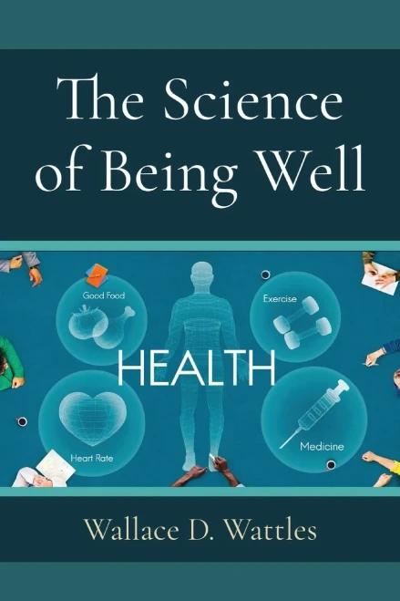 The Science Of Being Well