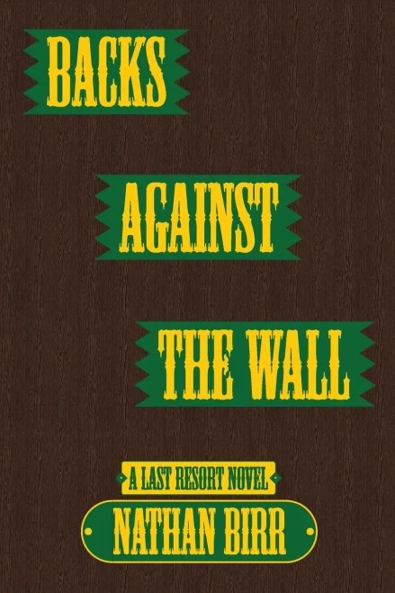 Backs Against The Wall