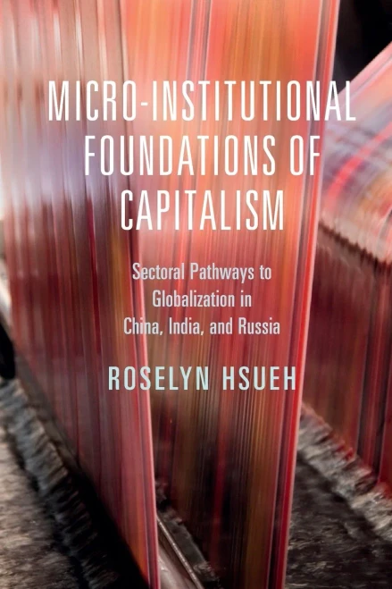 Micro-Institutional Foundations Of Capitalism