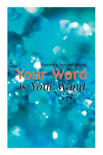 Your Word Is Your Wand