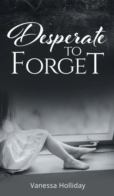 Desperate To Forget