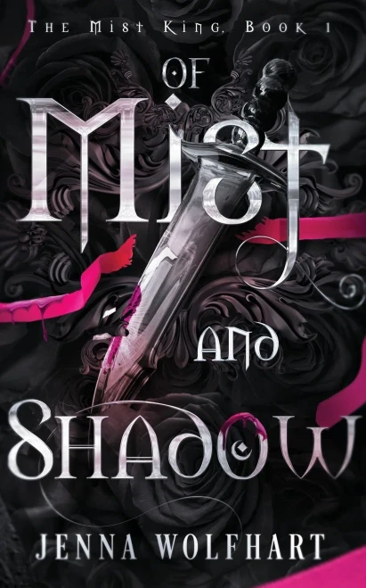 Of Mist And Shadow (The Mist King)
