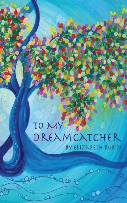 To My Dreamcatcher