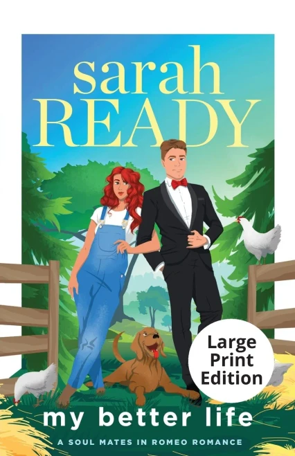 My Better Life (Soul Mates In Romeo Romance)