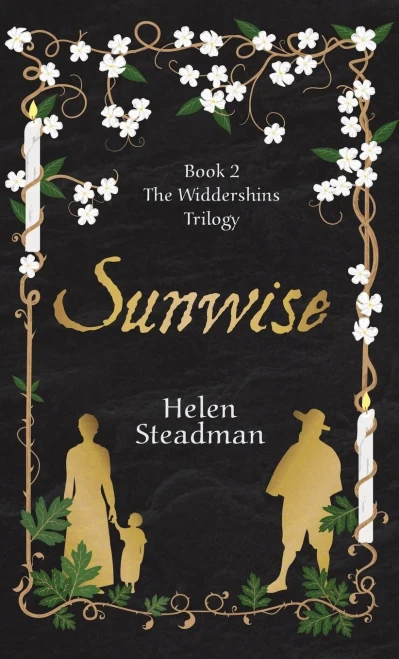 Sunwise: A Spellbinding Historical Novel About Witches (The Widdershins)