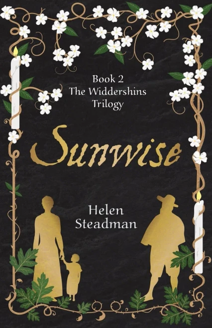 Sunwise: A Spellbinding Historical Novel About Witches (The Widdershins)
