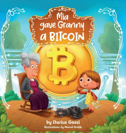 Mia Gave Granny A Bitcoin