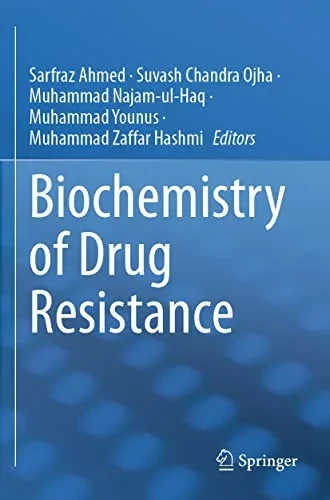 Biochemistry Of Drug Resistance