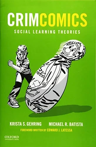 CrimComics Issue 8: Social Learning Theories