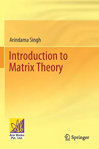 Introduction To Matrix Theory