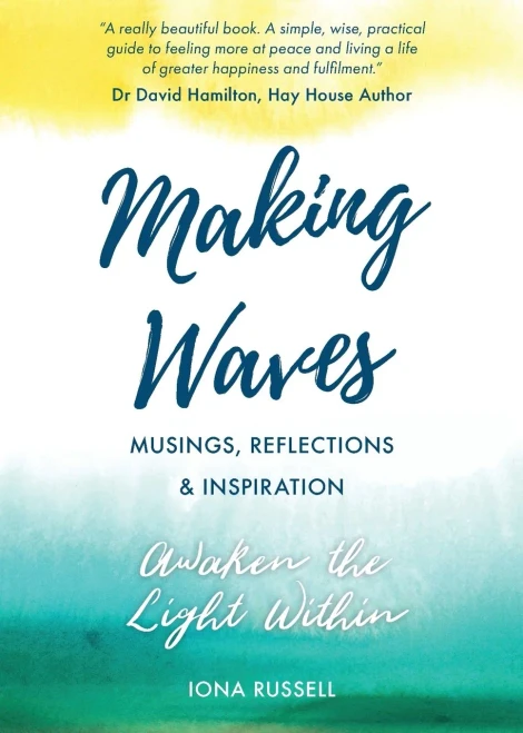 Making Waves: Musings, Reflections & Inspiration (US International Edition)