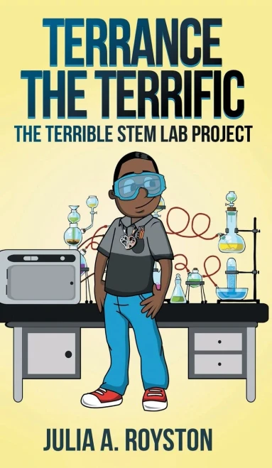 Terrance The Terrific The Terrible Stem Lab Project - 9781955063401