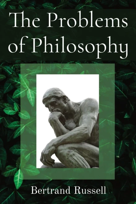 The Problems Of Philosophy