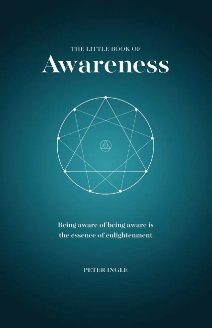 The Little Book Of Awareness