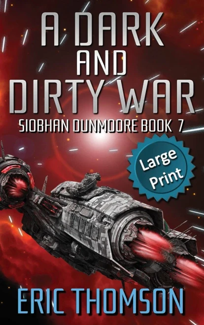 A Dark And Dirty War (Siobhan Dunmoore)