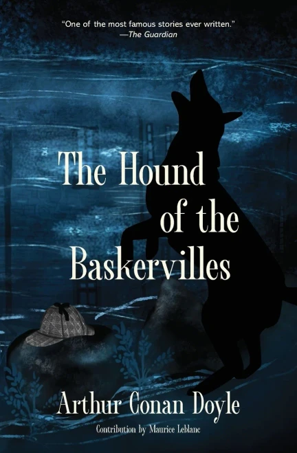 The Hound Of The Baskervilles (Warbler Classics Annotated Edition)