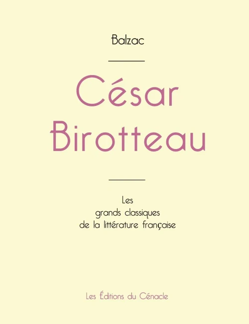 César Birotteau De Balzac (Édition Grand Format) (French Edition)