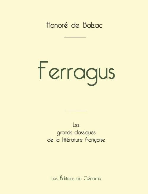 Ferragus De Balzac (Édition Grand Format) (French Edition)