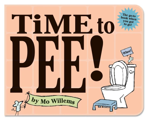 Time to Pee! Board Book