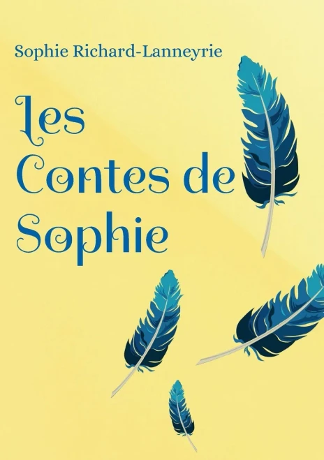 Les Contes De Sophie (French Edition)