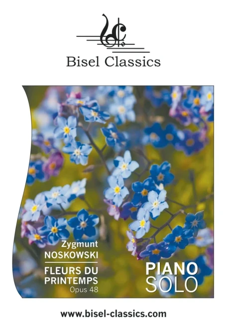 Fleurs Du Printemps - Vier Charakterstücke Für Piano, Opus 48: Piano Solo (German Edition)