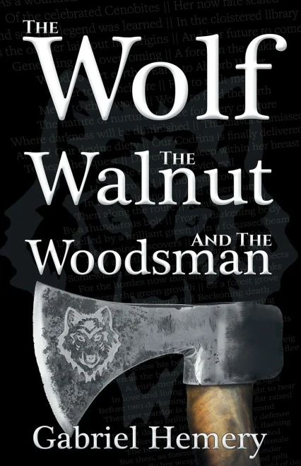 The Wolf, The Walnut And The Woodsman