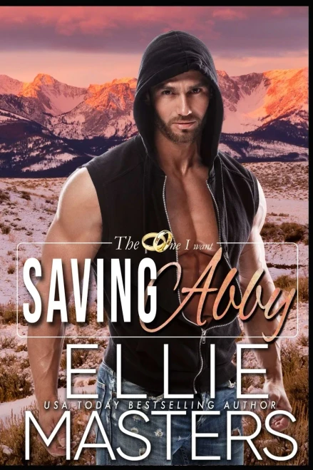 Saving Abby (The One I Want)