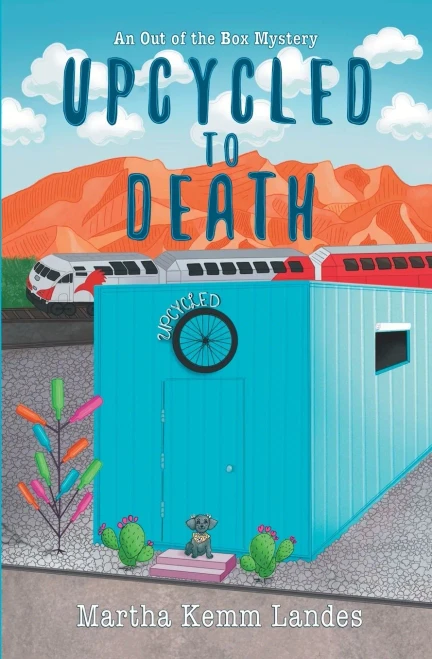 Upcycled To Death: An Out Of The Box Mystery