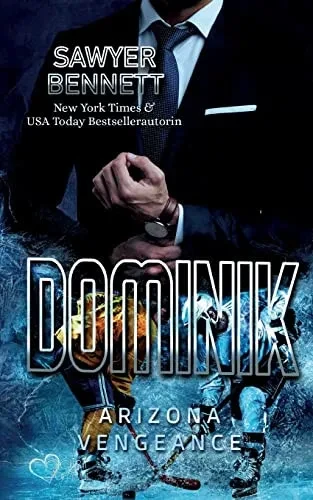 Dominik (Arizona Vengeance Team Teil 6) (German Edition)