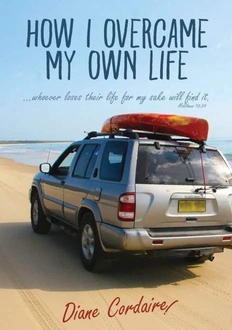 How I Overcame My Own Life