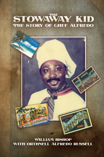 The Stowaway Kid: The Story Of Chef Alfredo