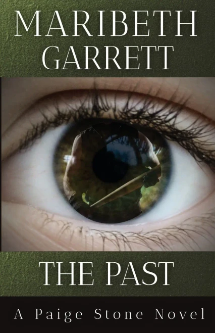 The Past (Paige Stone Mysteries)