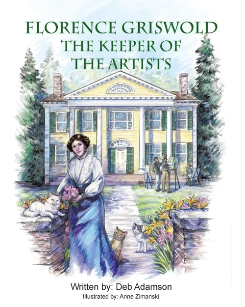 Florence Griswold: The Keeper of the Artists - 9781935656616