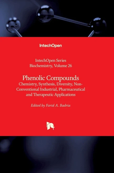 Phenolic Compounds: Chemistry, Synthesis, Diversity, Non-Conventional Industrial, Pharmaceutical And Therapeutic Applications
