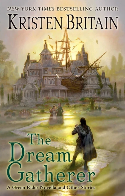 The Dream Gatherer (Green Rider)