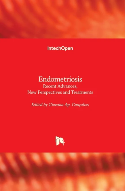 Endometriosis: Recent Advances, New Perspectives And Treatments